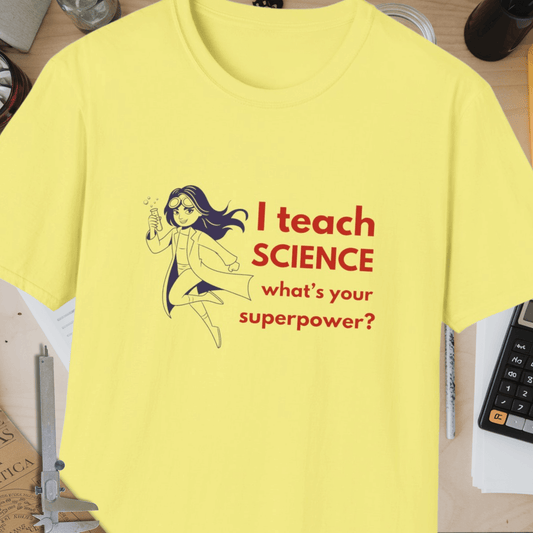 I Teach Science Unisex Softstyle T-Shirt