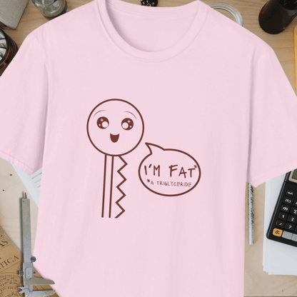 I'm Fat Unisex Softstyle T-Shirt