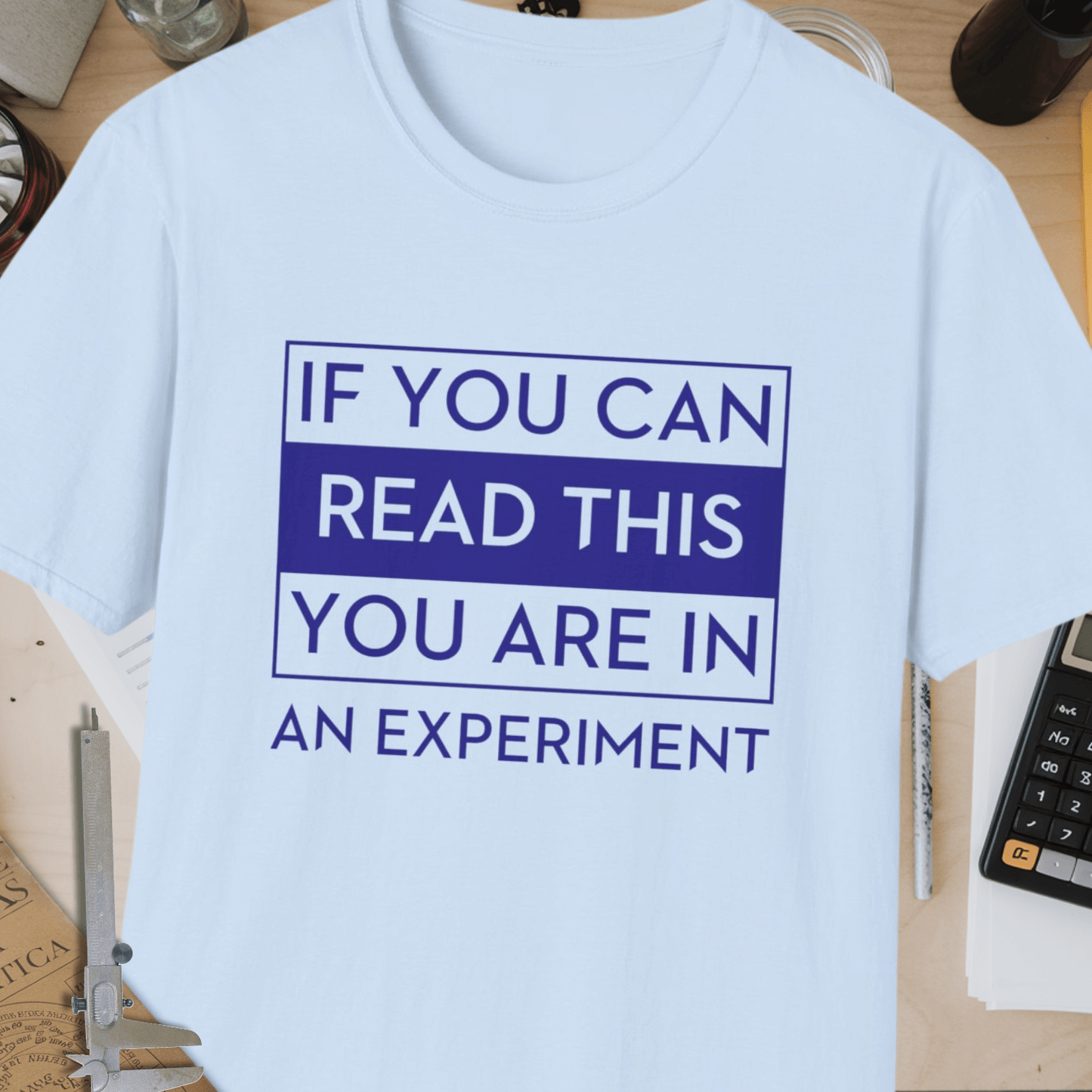 In An Experiment Unisex Softstyle T-Shirt