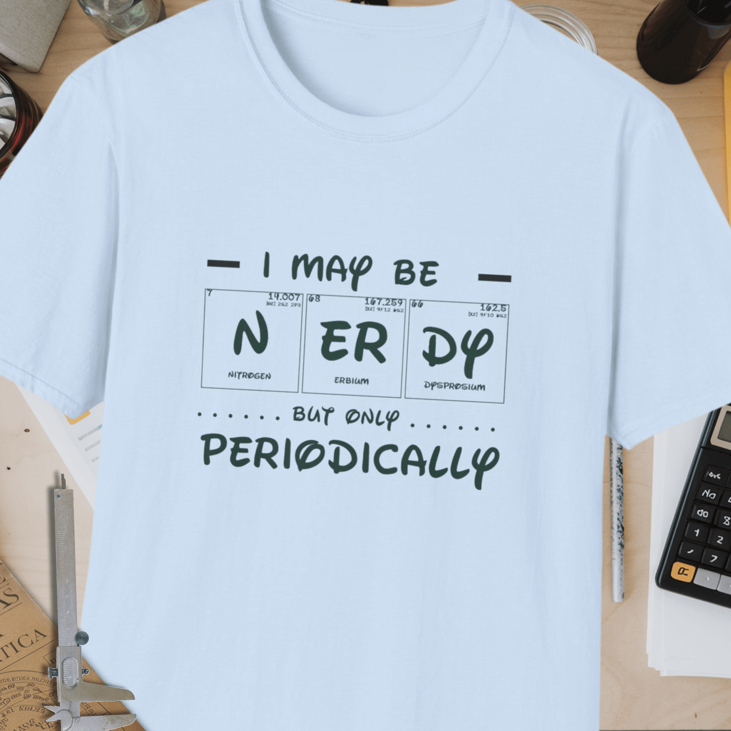 May Be Nerdy Unisex Softstyle T-Shirt