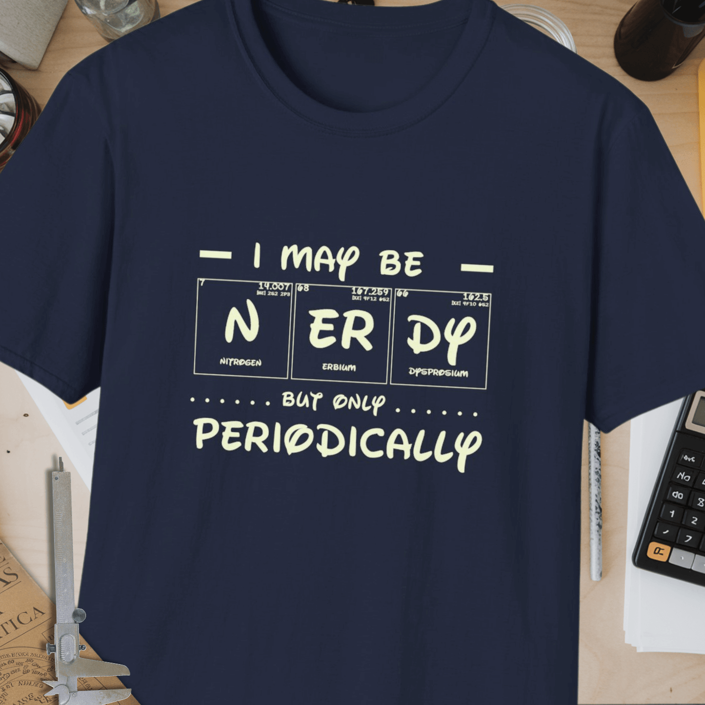 May Be Nerdy Unisex Softstyle T-Shirt