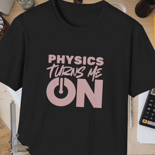 Physics Turns Me On Unisex Softstyle T-Shirt