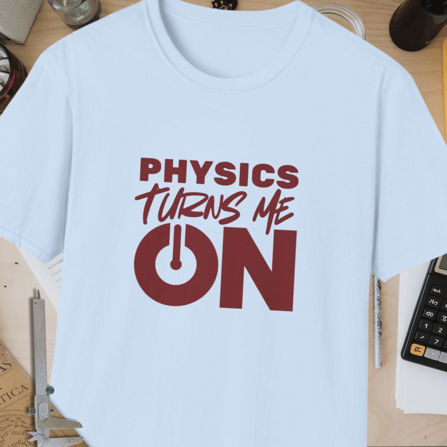 Physics Turns Me On Unisex Softstyle T-Shirt