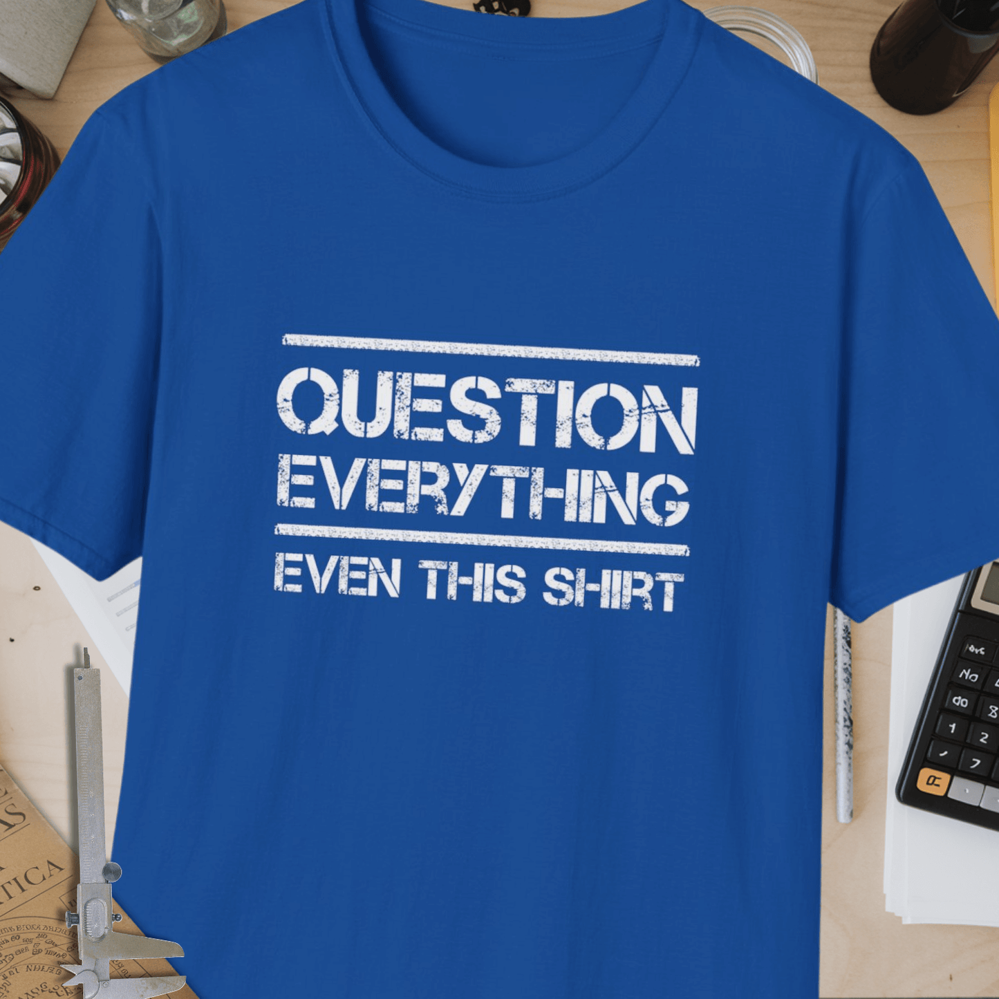 Question Everything Unisex Softstyle T-Shirt