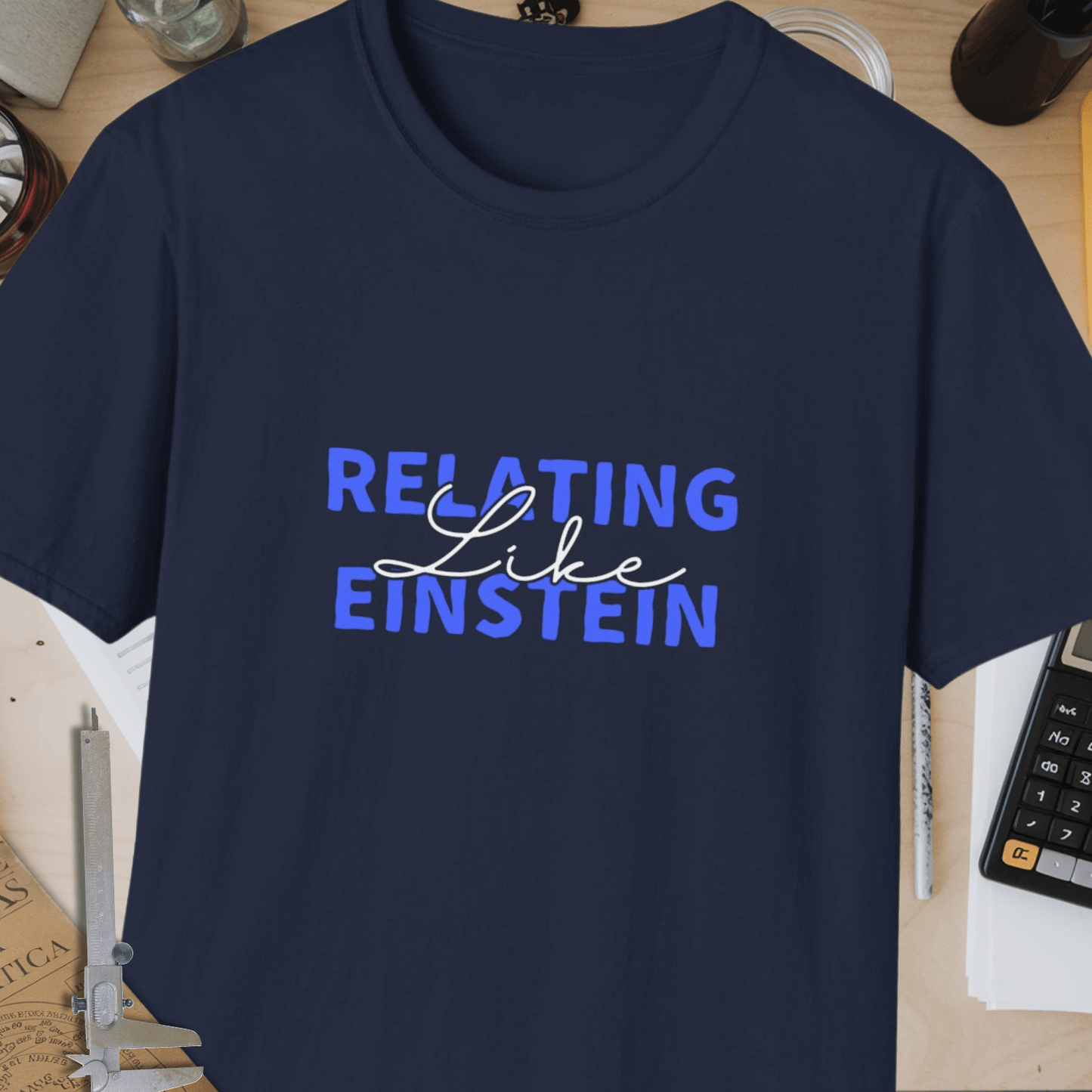Relating Like Einstein Unisex Softstyle T-Shirt