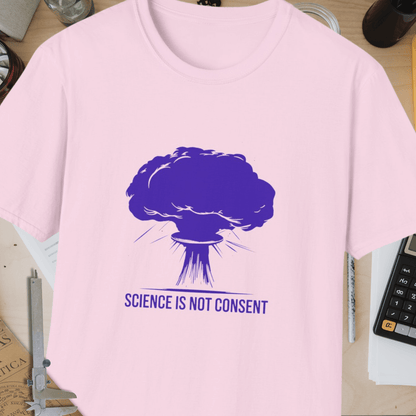 Science Is Not Consent Unisex Softstyle T-Shirt