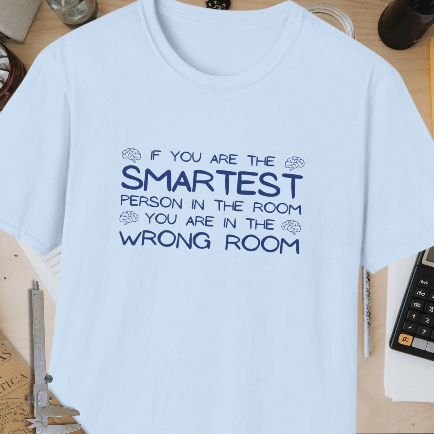 Smartest Person Unisex Softstyle T-Shirt