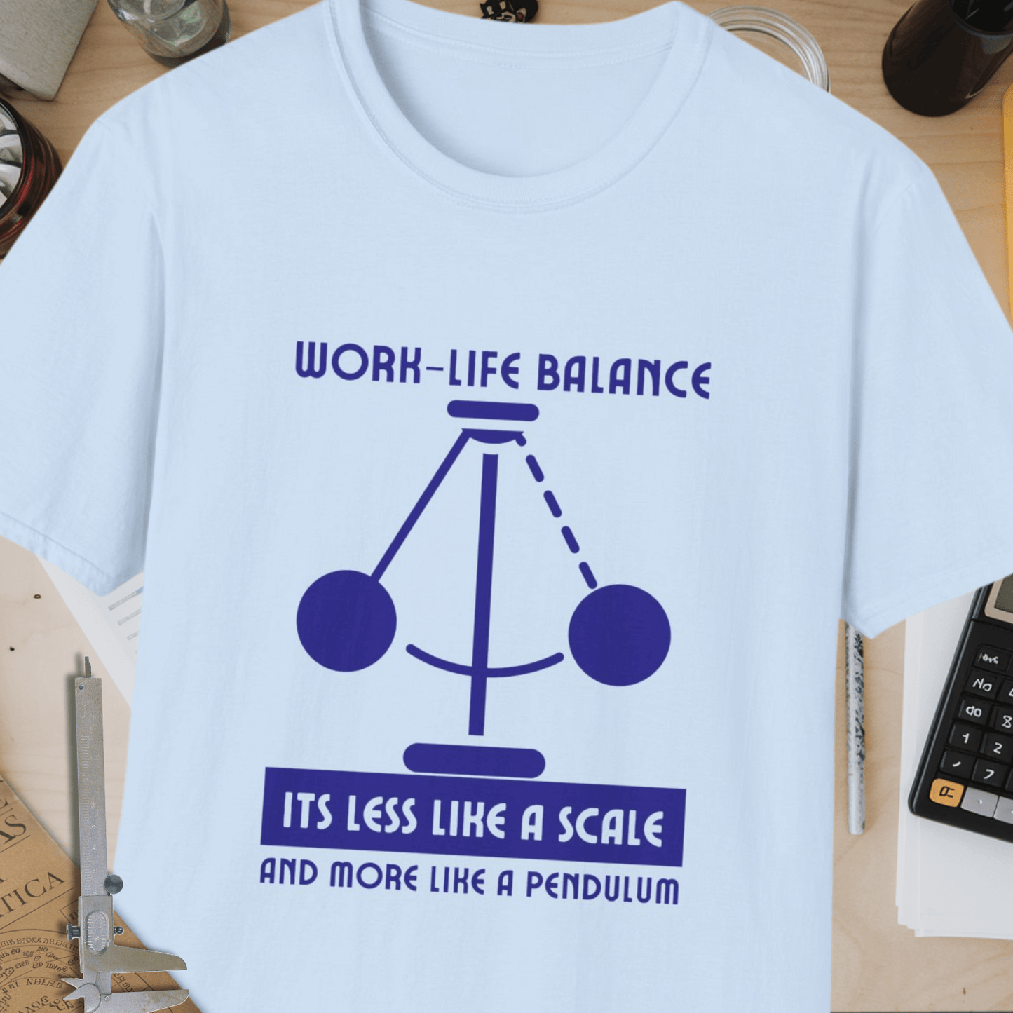 Work Life Balance Unisex Softstyle T-Shirt