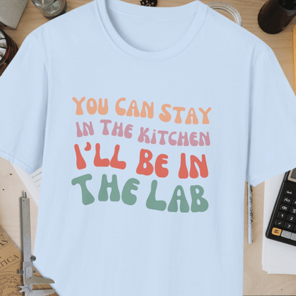 You Can Stay Unisex Softstyle T-Shirt